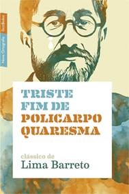 a triste vida de policarpio quaresma