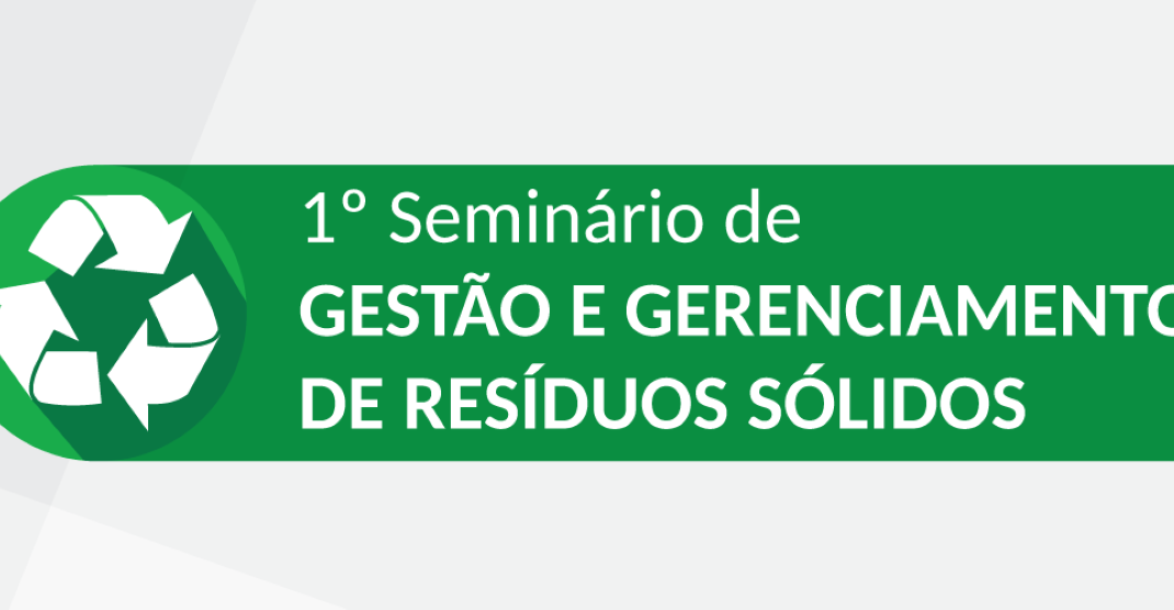 Unidade Divinópolis | Gestão e gerenciamento de resíduos sólidos é tema de seminário