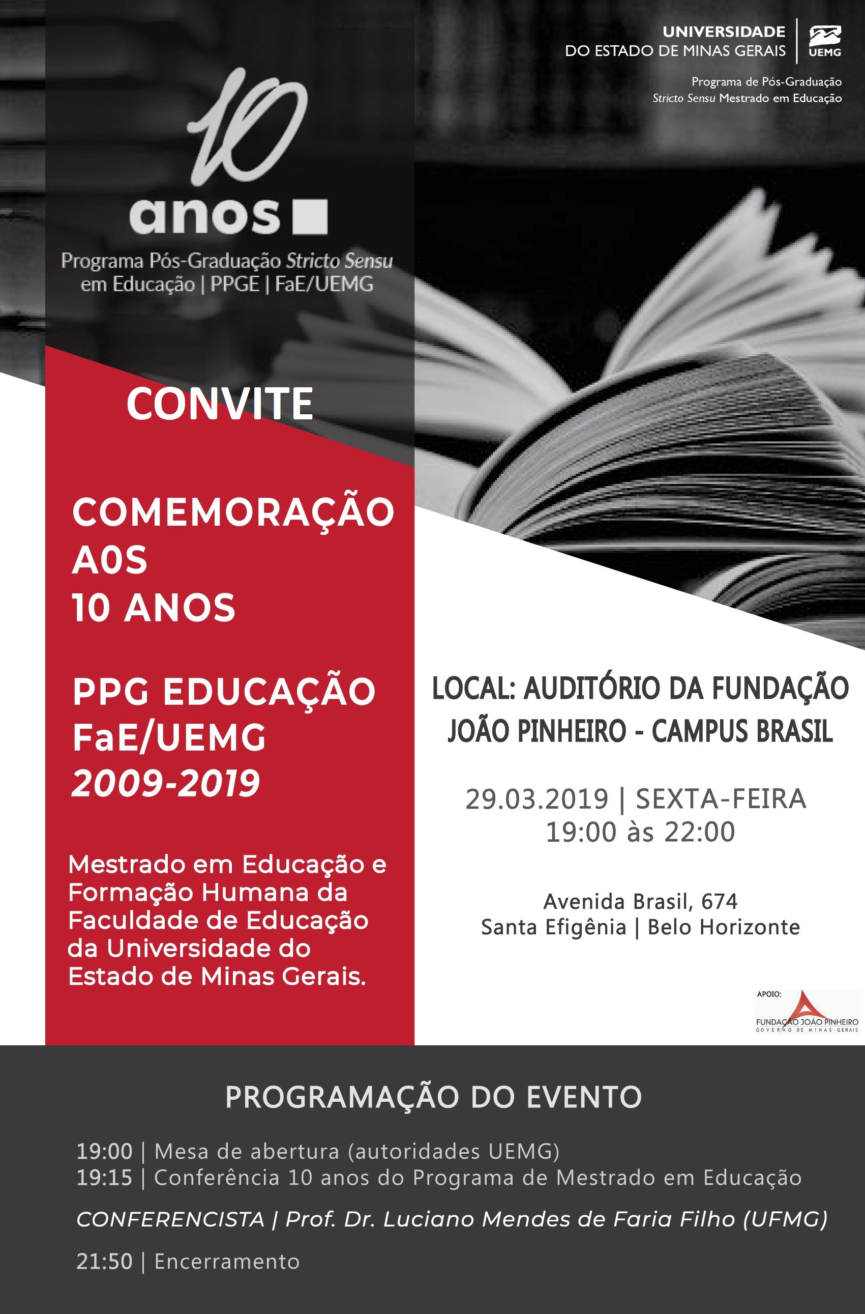 Comemoração aos 10 anos do Programa de Pós-graduação da Faculdade de Educação