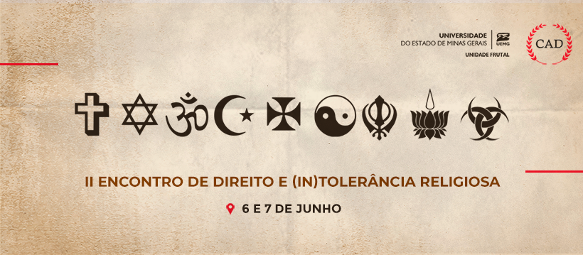 Unidade Frutal | II Encontro de Pesquisa Direito e (In)Tolerância Religiosa