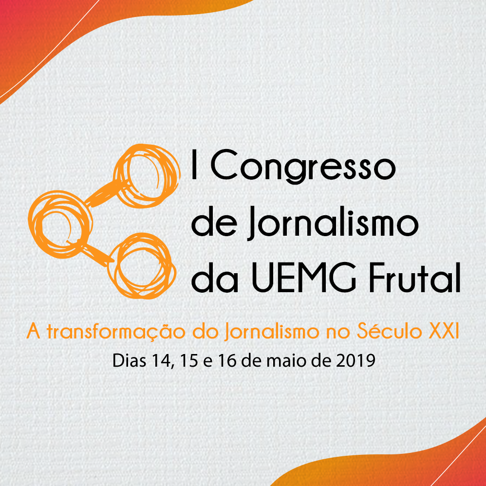 Unidade Frutal | I Congresso de Jornalismo da UEMG