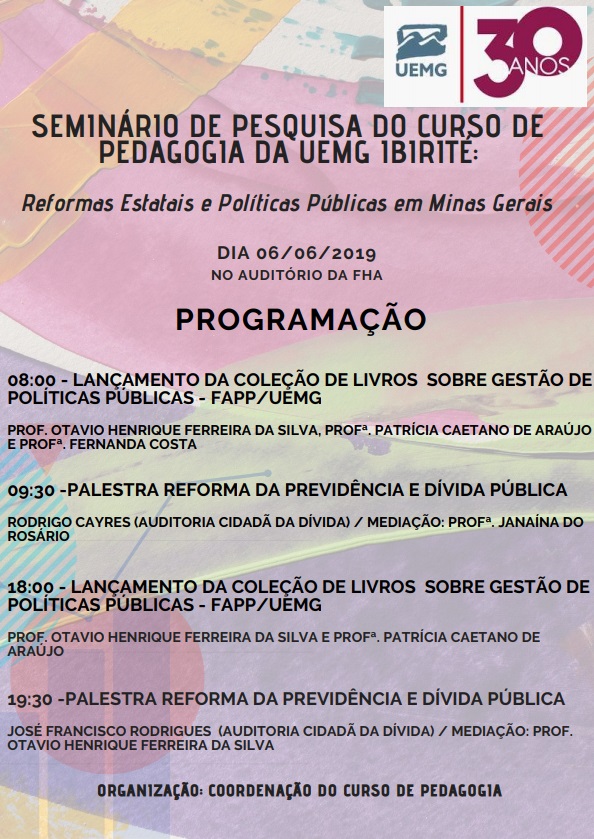 Unidade Ibirité | Reformas estatais são tema de Seminário de Pesquisa do curso de Pedagogia