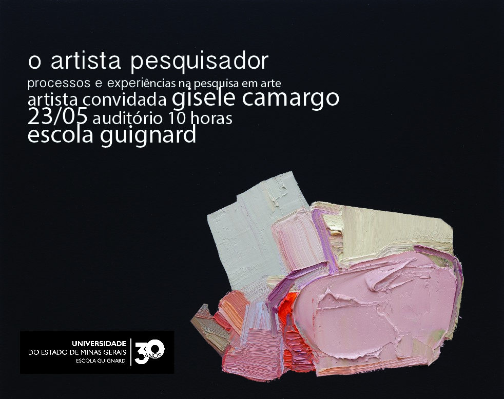 Escola Guignard | O artista pesquisador | Encontro com Gisele Camargo