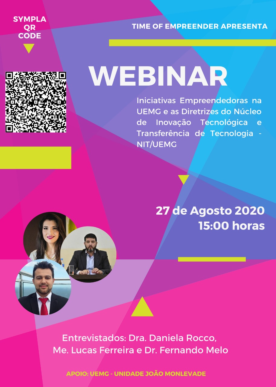 Webinar | Iniciativas Empreendedoras na UEMG e as Diretrizes do Núcleo de Inovação Tecnológica e Transferência de Tecnologia - NIT/UEMG 