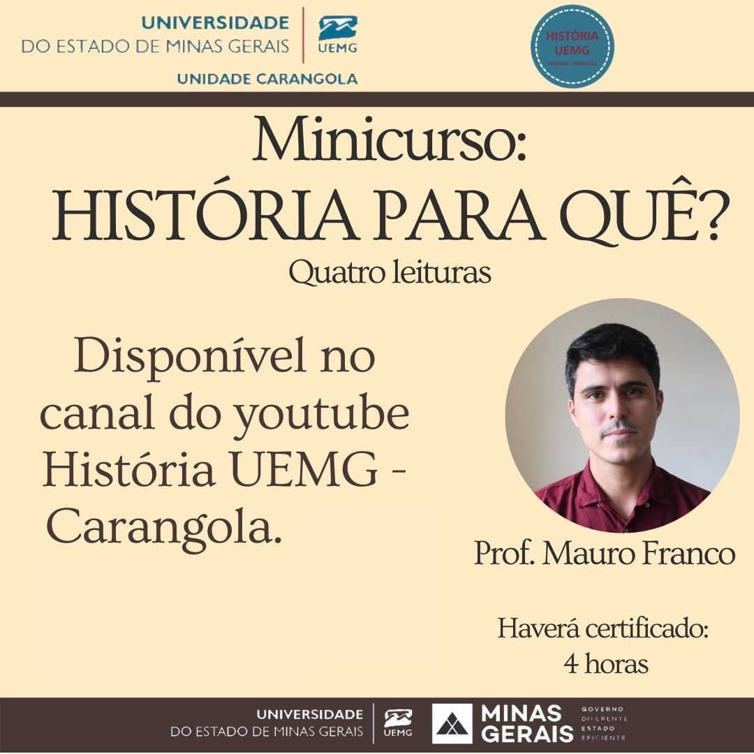 Unidade Carangola | Minicurso “História para quê?”: avaliações para certificado só até 31/05!