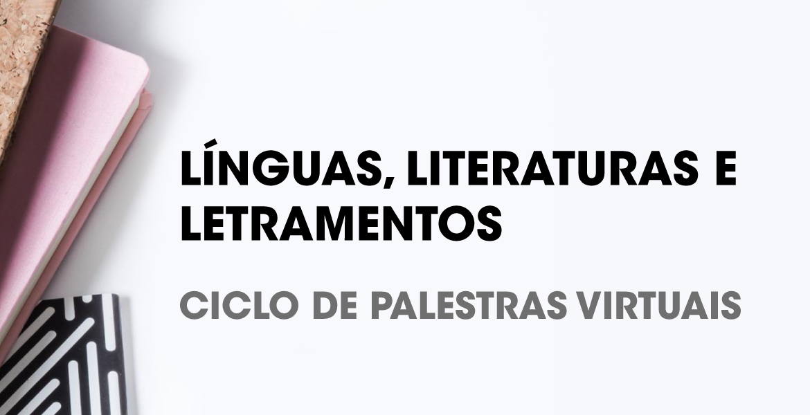 Unidade Divinópolis | “Línguas, literaturas e letramentos”: ciclo de palestras em parceria com o IFRJ