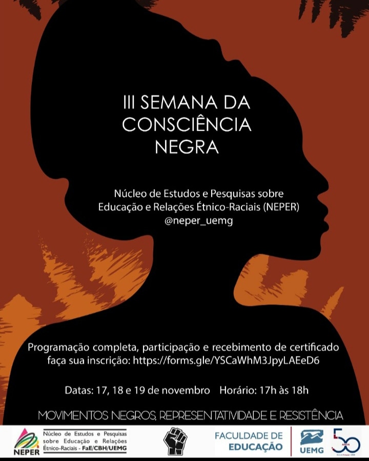 Faculdade de Educação | III Semana da Consciência Negra - Movimentos Negros, Representatividade e Resistência