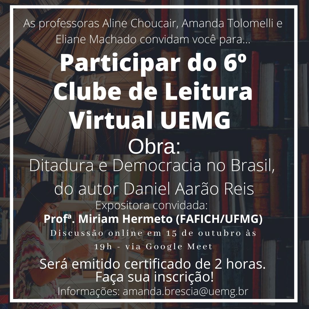 Faculdade de Educação e Unidade Ibirité | 6ª edição do Clube de Leitura Virtual da UEMG