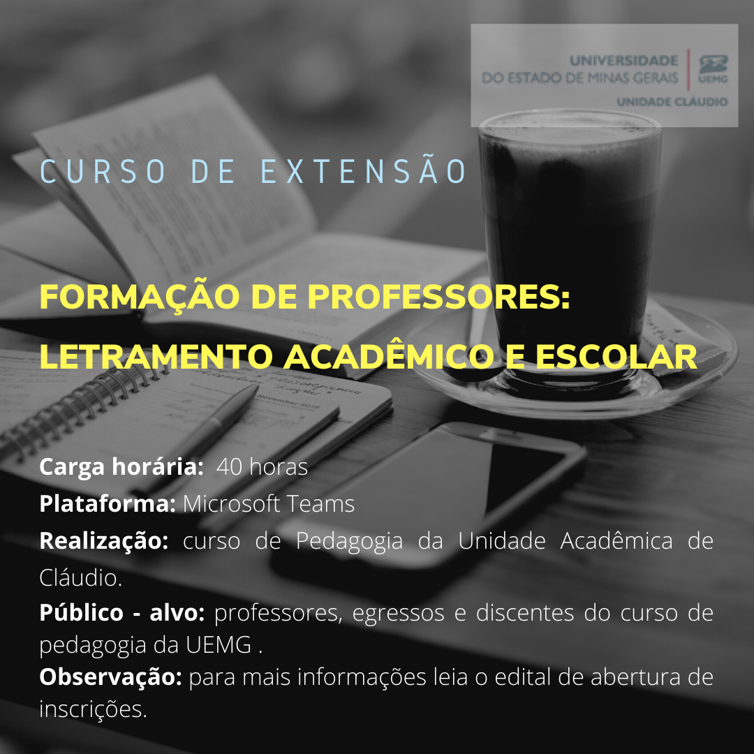 Unidade Cláudio | Inscrições para Formação Complementar: Formação de professores: Letramento Acadêmico e Escolar