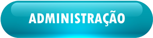 BOTAO ADMINISTRACAO