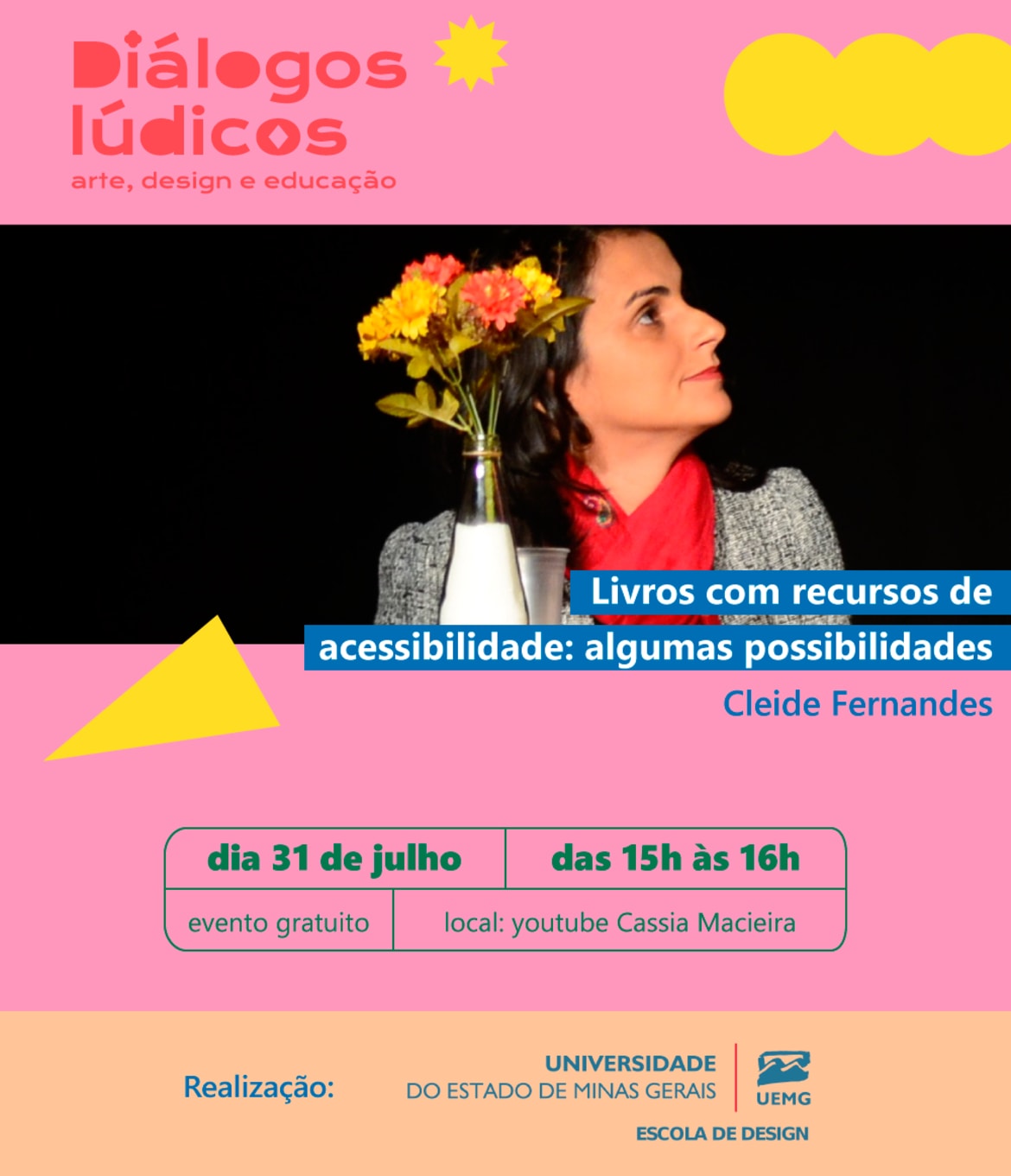 Escola de Design | Diálogos lúdicos: Arte, Design e Educação - Cleide Fernandes