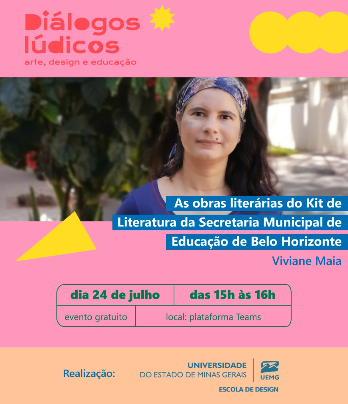 Escola de Design | Diálogos lúdicos: Arte, Design e Educação - Viviane Maia
