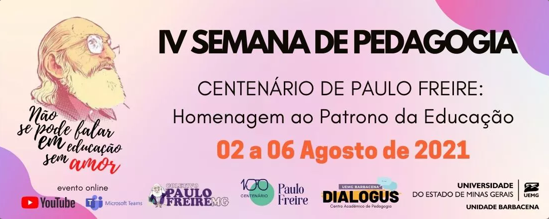 [Centenário Paulo Freire] Unidade Barbacena | IV Semana de Pedagogia