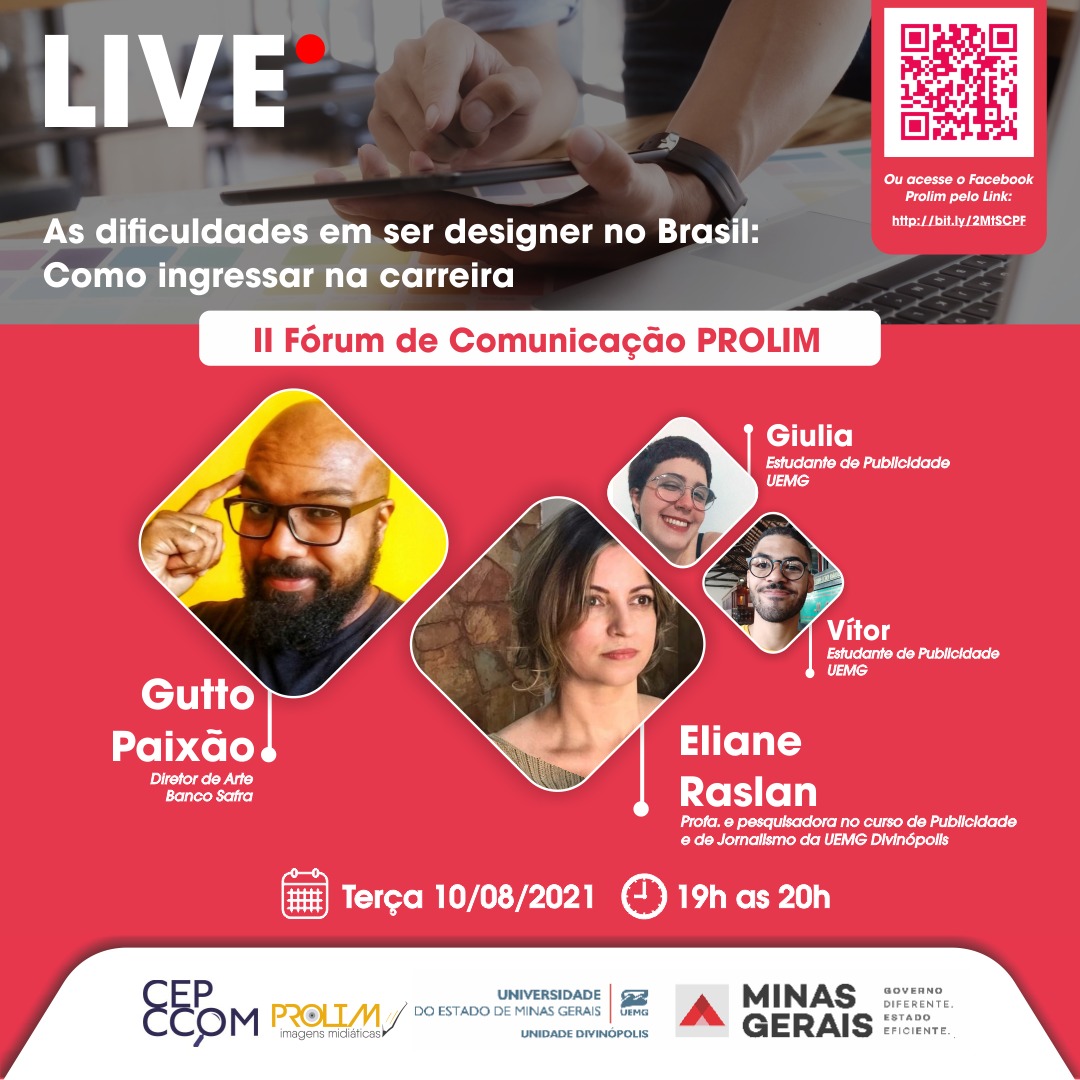 Unidade Divinópolis | Live “As dificuldades em ser design no Brasil: como ingressar na carreira” encerra série do Grupo de Estudos em Processos e Linguagens Midiáticas