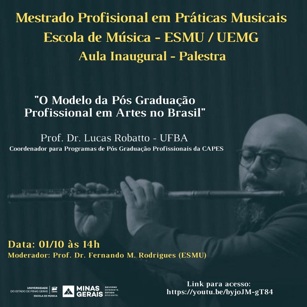 Aula inaugural do Mestrado Profissional em Práticas Musicais | Com o instrumentista e professor Lucas Robatto