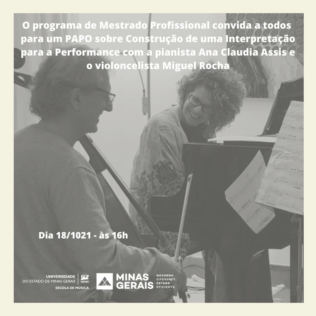 Mestrado Profissional em Práticas Musicais | Bate-papo: construção de uma interpretação para a performance