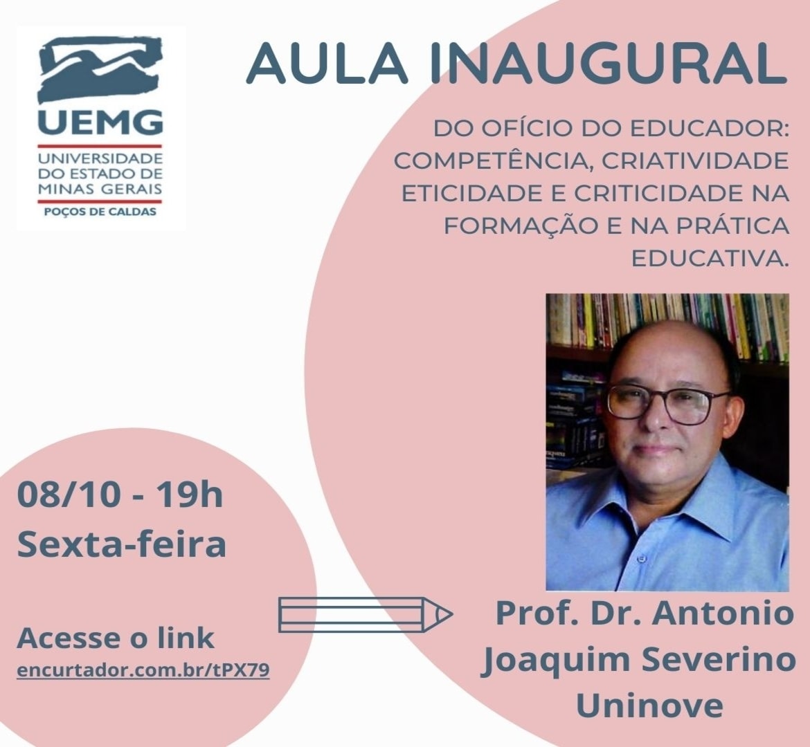 Unidade Poços de Caldas | Do Ofício do Educador: competência, criatividade, eticidade e criticidade na formação e na prática educativa