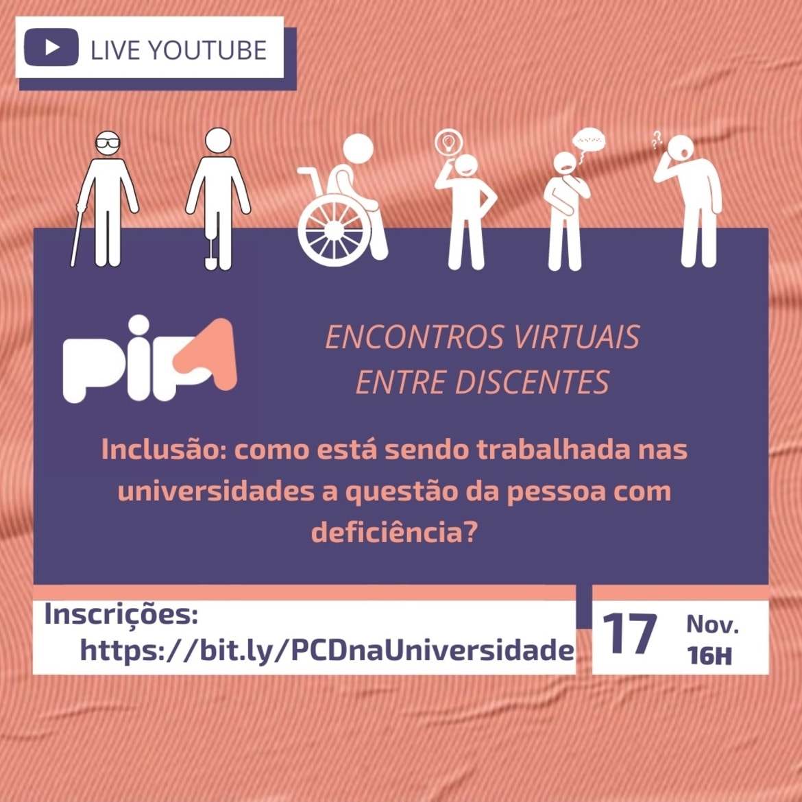 UEMG Divinópolis | 3º Encontro Virtual entre Discentes | Inclusão: como está sendo trabalhada nas Universidades a questão da pessoa com deficiência?