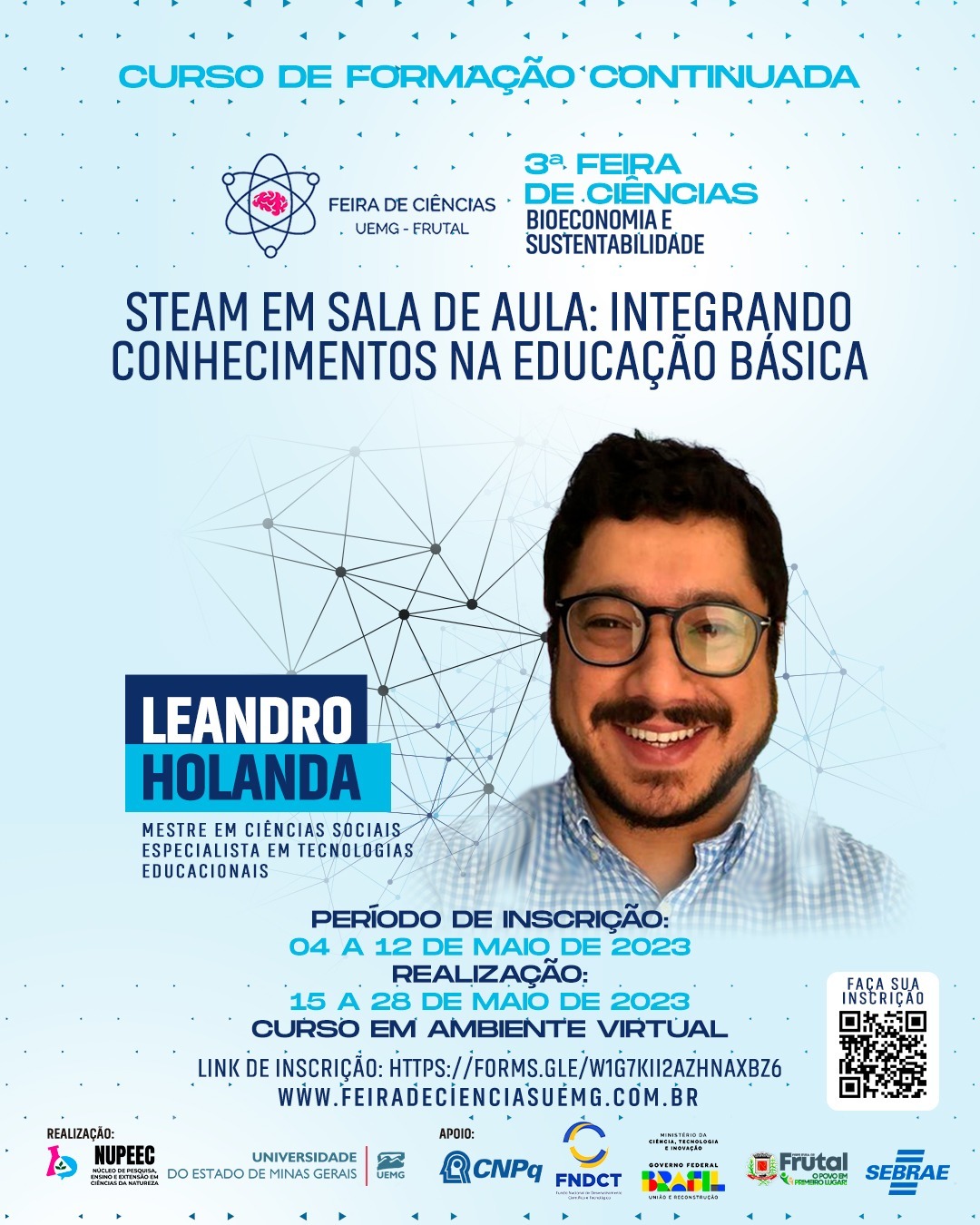 Unidade Frutal | STEAM em sala de aula: integrando conhecimentos na Educação Básica